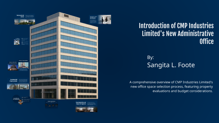 Introduction of CMP Industries Limited's New Administrative Office by ...