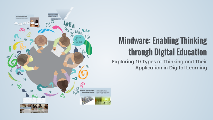 Mindware: Enabling Thinking through Digital Education by Sann Vathana ...