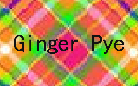 Ginger Pye by abby G on Prezi Next