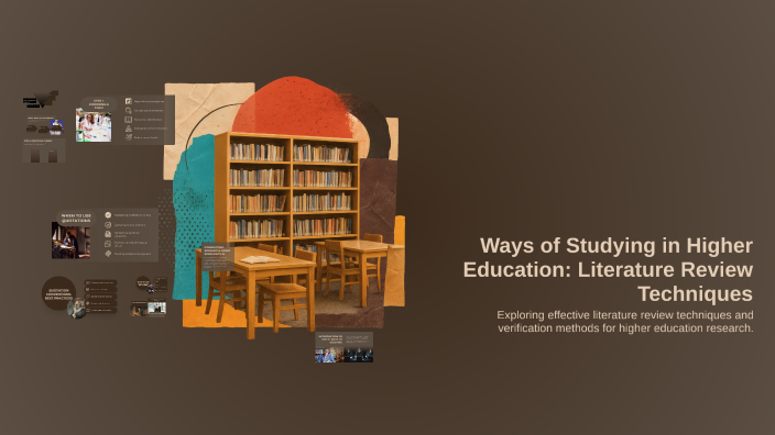 Ways of Studying in Higher Education: Literature Review Techniques by ...