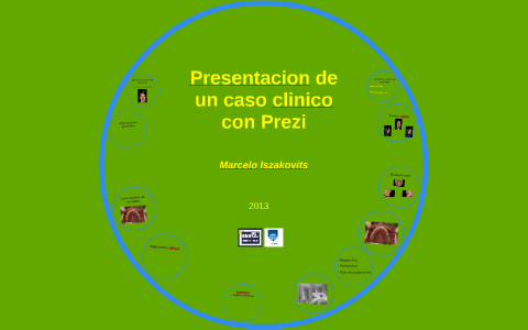 Presentacion de un caso clinico con Prezi by marcelo tub on Prezi