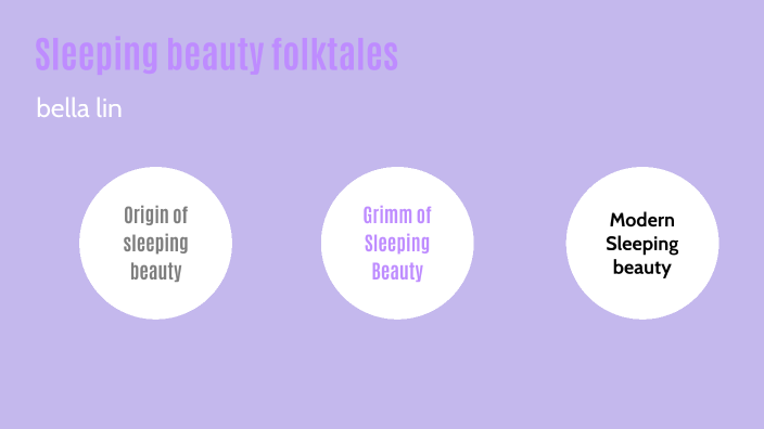 sleeping beauty by Bella Lin on Prezi