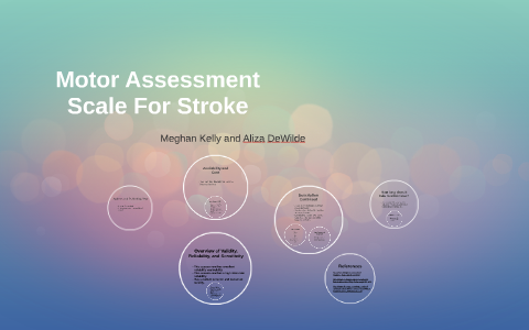 Motor Assessment Scale For Stroke by Meghan Kelly