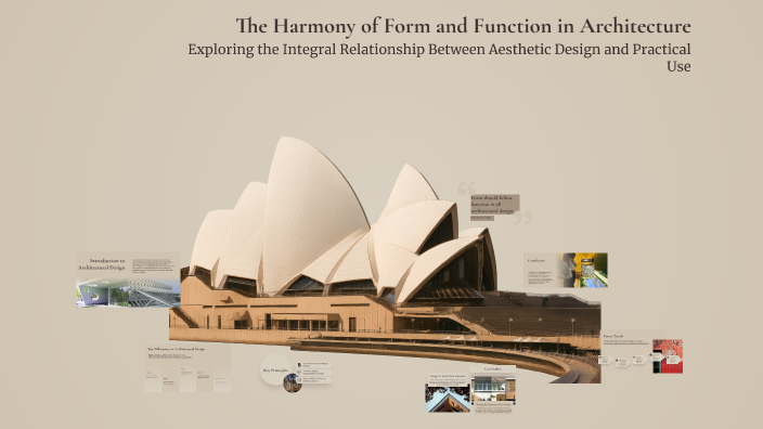 The Harmony of Form and Function in Architecture by rayan talib on Prezi
