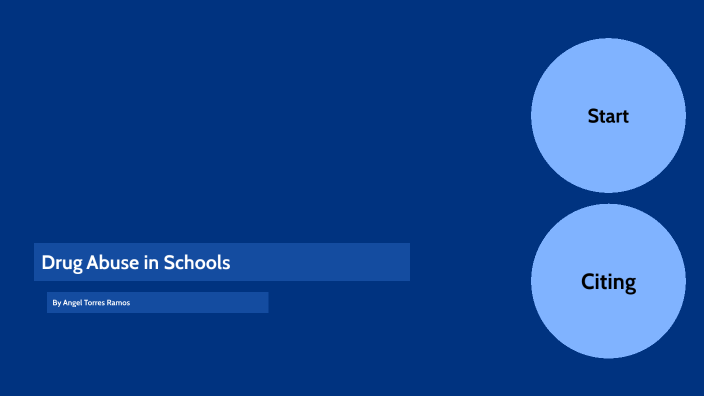 Drug Abuse in schools by Angel Torres Ramos on Prezi