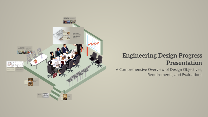 Engineering Design Progress Presentation by TRINH MINH SON on Prezi
