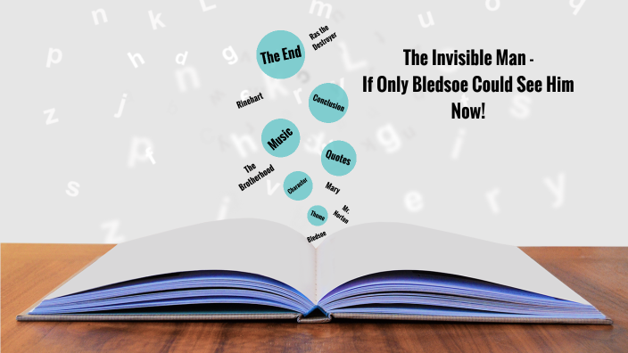 The Invisible Man - If Only Bledsoe Could See Him Now! by Shane Braxton ...