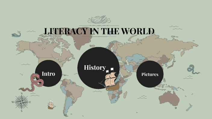 Literacy in the World by Melissa Perez on Prezi