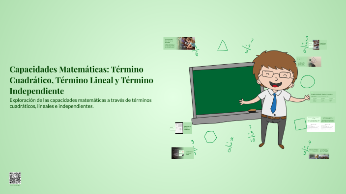 Capacidades Matemáticas: Término Cuadrático, Término Lineal y Término ...