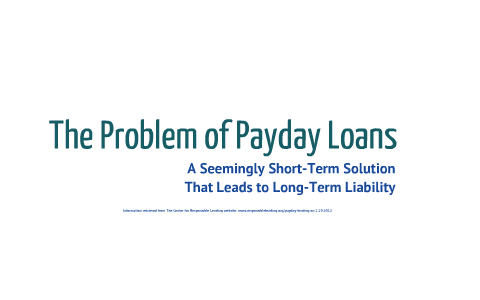 The Dangers of Payday Loans by Kate Nizienski on Prezi