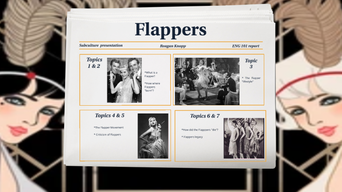 flappers by Reagan Knopp on Prezi