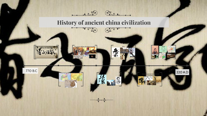 History of Ancient China civilization by jihao luo on Prezi