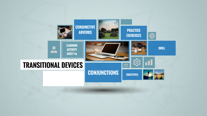 TRANSITIONAL DEVICES by Joel Lavin on Prezi
