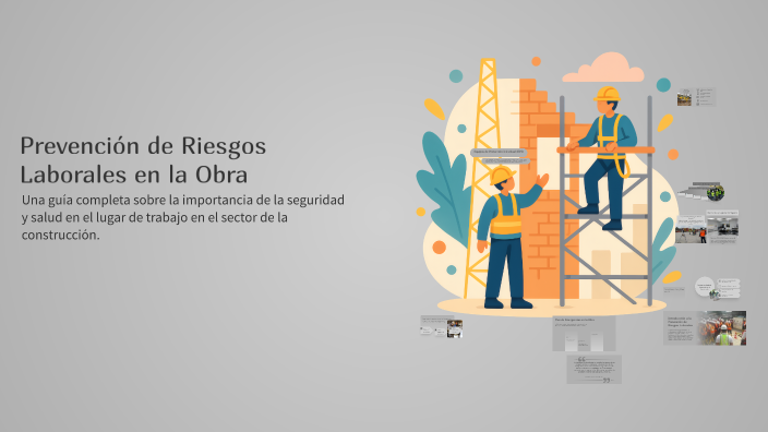 Prevención de Riesgos Laborales en la Obra by Alejandro Viseda on Prezi