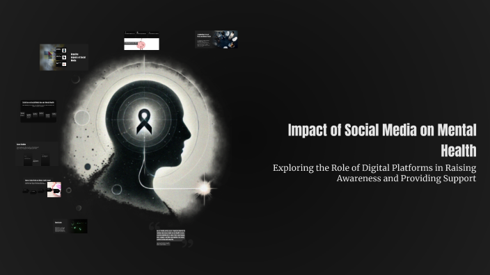Impact of Social Media on Mental Health by Shivam Sonu on Prezi