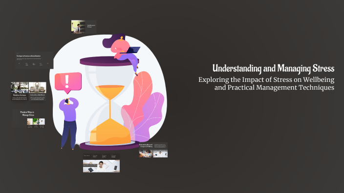 Understanding and Managing Stress by clare fitzpatrick on Prezi