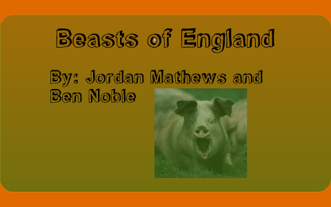 Beasts of England by jordan mathews