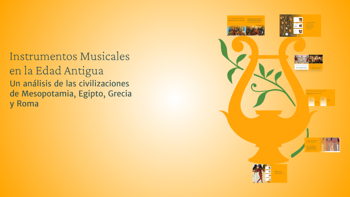 Instrumentos Musicales en la Edad Antigua by dani_.akabty._ on Prezi