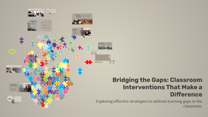 Bridging the Gaps: Classroom Interventions That Make a Difference by ...
