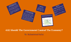04 02 Should The Government Control The Economy Gas