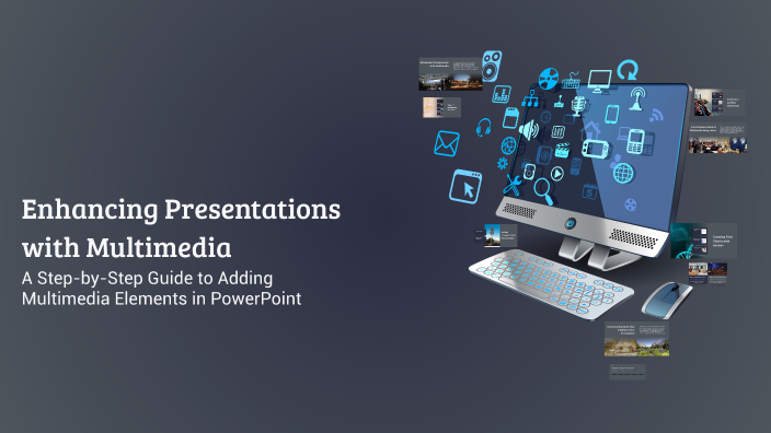 Enhancing Presentations with Multimedia by Fathima Nasrin K N on Prezi