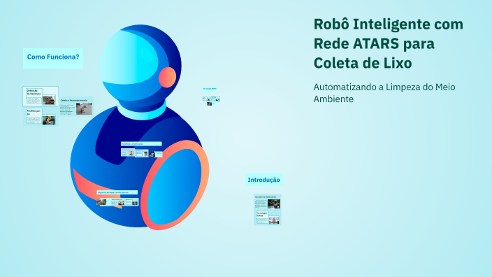 Robô Inteligente com Rede ATARS para Coleta de Lixo by Gabriel Ferrari ...
