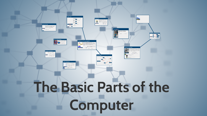 The Basic Parts of the Computer by Marvin Bryan Valencia on Prezi