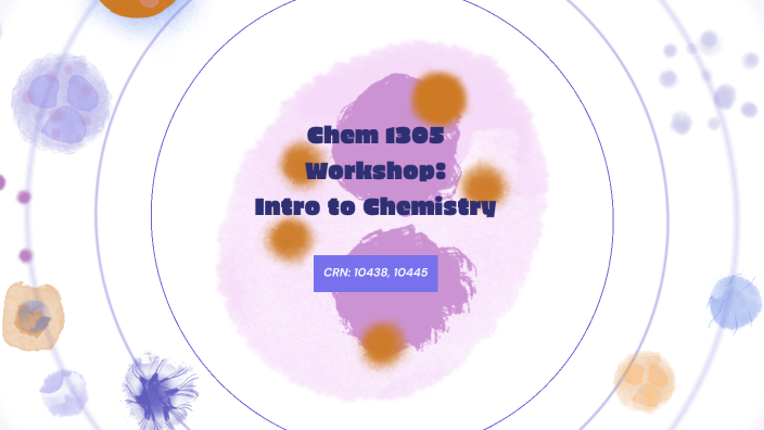 Chem 1305 Workshop Module 1 By Carlos Vazquez On Prezi