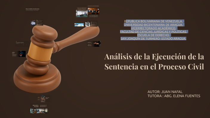 Análisis de la Ejecución de la Sentencia en el Proceso Civil by Juan ...