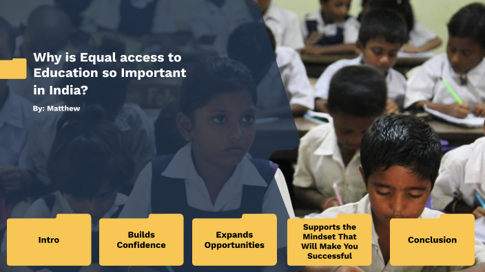 Why is Equal access to Education so Important in India? ME by mark ...