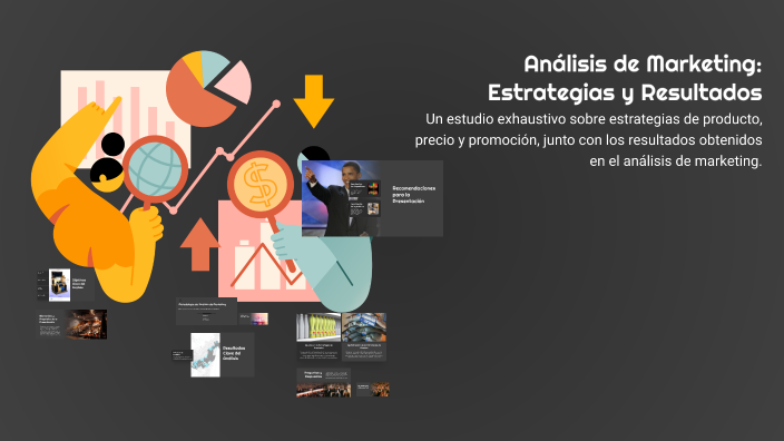 Análisis de Marketing: Estrategias y Resultados by CARMEN OJEDA on Prezi