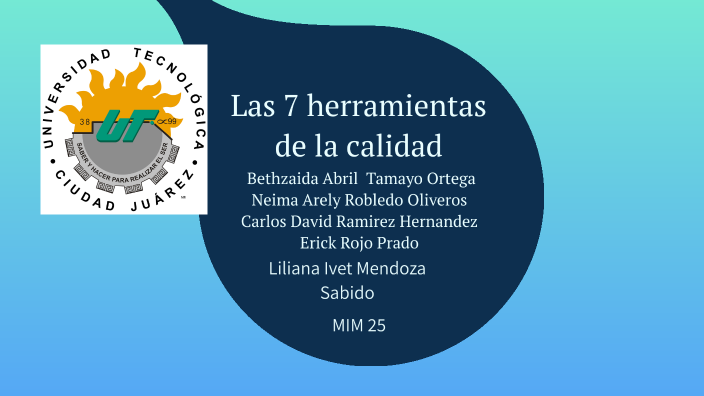 Las 7 Herramientas De La Calidad By Carlos Ramírez Hernández On Prezi 3984