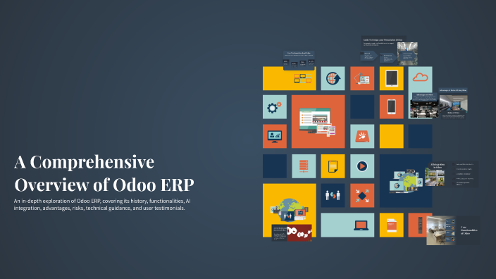 A Comprehensive Overview of Odoo ERP by Techx Mega on Prezi