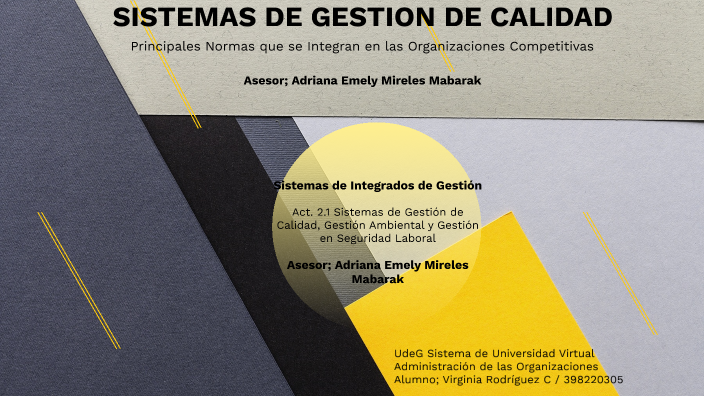 SISTEMAS DE GESTION DE CALIDAD by Virginia Rodriguez on Prezi