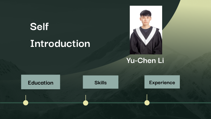 Self Introduction by 育辰 李 on Prezi