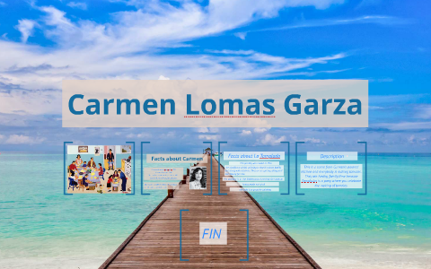 Carmen Lomas Garza By Molly Co On Prezi   Ts2nsgyuuzxycdl2jpb6svah676jc3sachvcdoaizecfr3dnitcq 3 0 