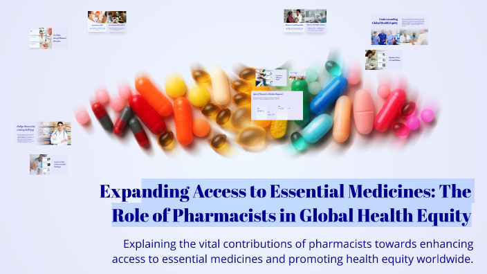 Expanding Access to Essential Medicines: The Role of Pharmacists in ...