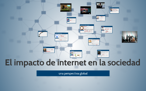 El Impacto De Internet En La Sociedad By Asdrubal Pardo