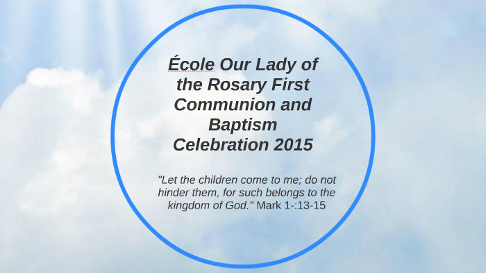 école Our Lady of the Rosary First Communion and Baptism Cel by Shelby ...