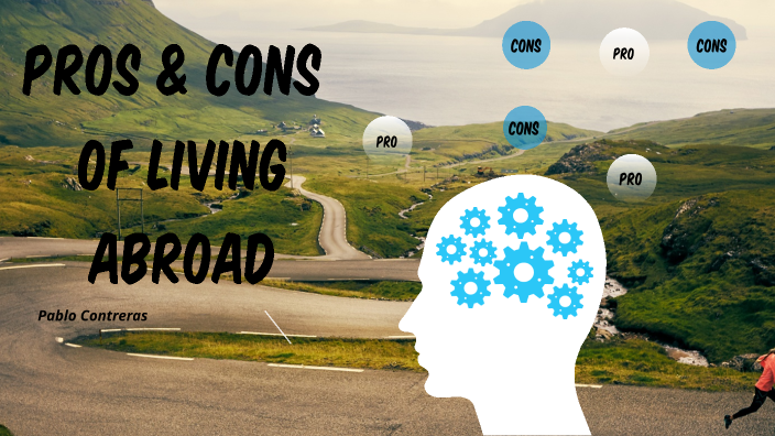 essay pros and cons of living abroad