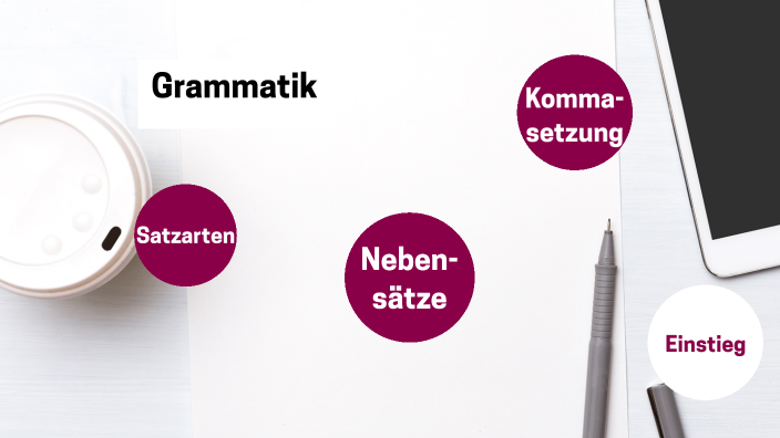 Grammatik By Mirjam Lenz On Prezi