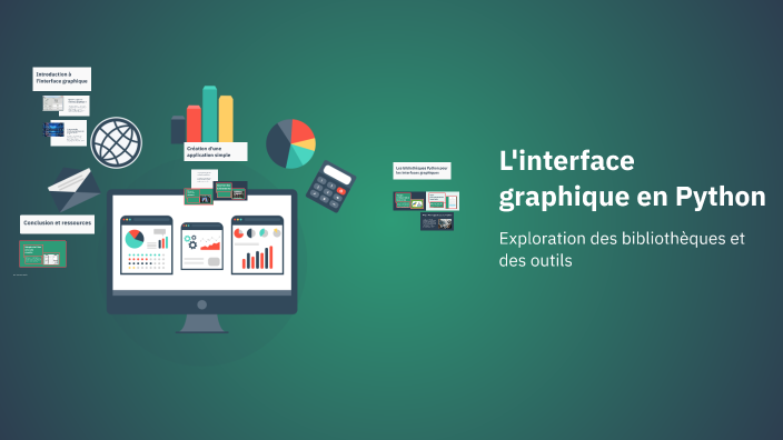 L'interface graphique en Python by sara lazaar on Prezi