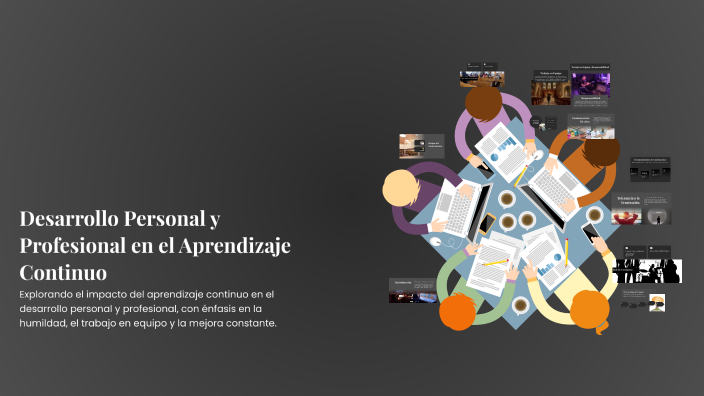 Desarrollo Personal y Profesional en el Aprendizaje Continuo by Samuel ...