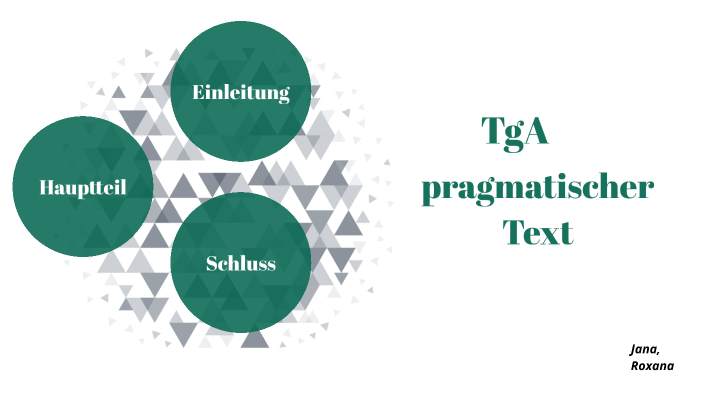 Was Ist Ein Pragmatischer Text TGA pragmatischer Text by Roxana Koch on Prezi