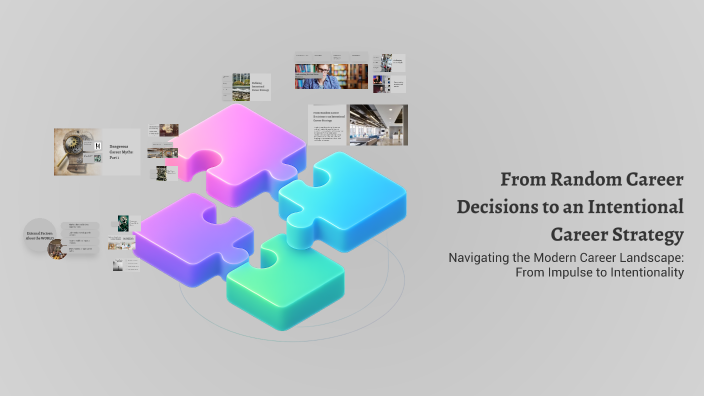From Random Career Decisions to an Intentional Career Strategy by ayman ...