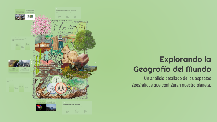 Explorando la Geografía del Mundo by German Alvarez on Prezi