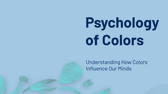 Psychology of Colors by uros zivanovic on Prezi