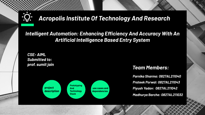 Artificial Intelligence Entry Based System by Parnika Sharma on Prezi