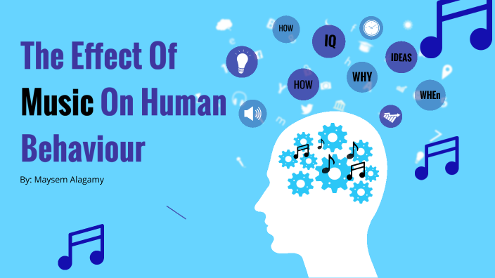 effects of music on human behavior essay