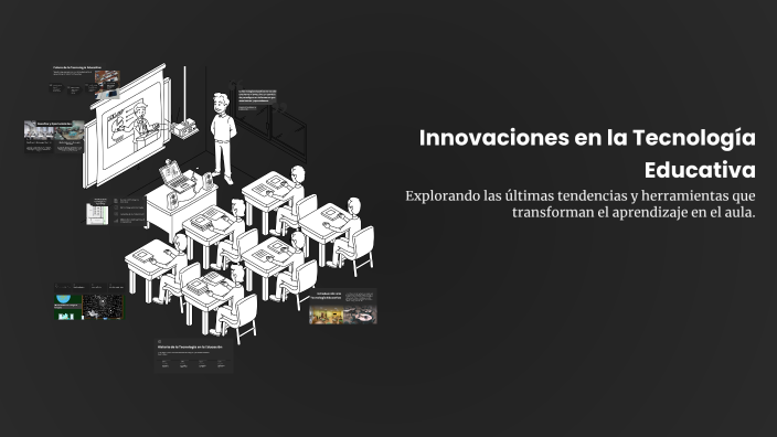 Innovaciones en la Tecnología Educativa by 2 enshow on Prezi